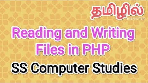 Reading and Writing Files in PHP | PHP in tamil,#sscomputerstudies,#reading,#writing,#php