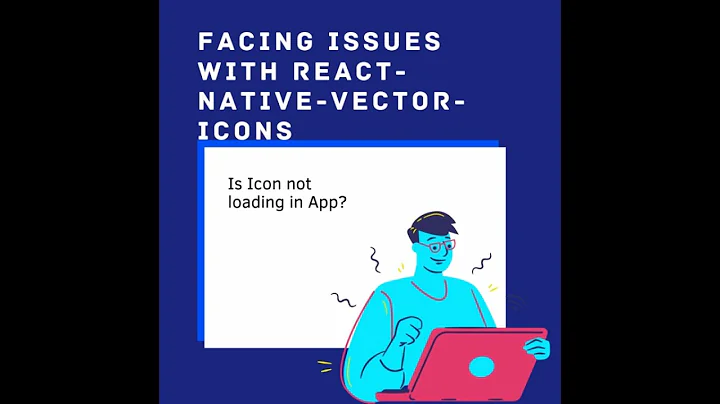 Icons are not loading properly react-native-vector-icons