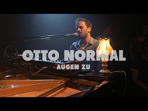 Otto Normal - Augen Zu | Live at Music Apartment
