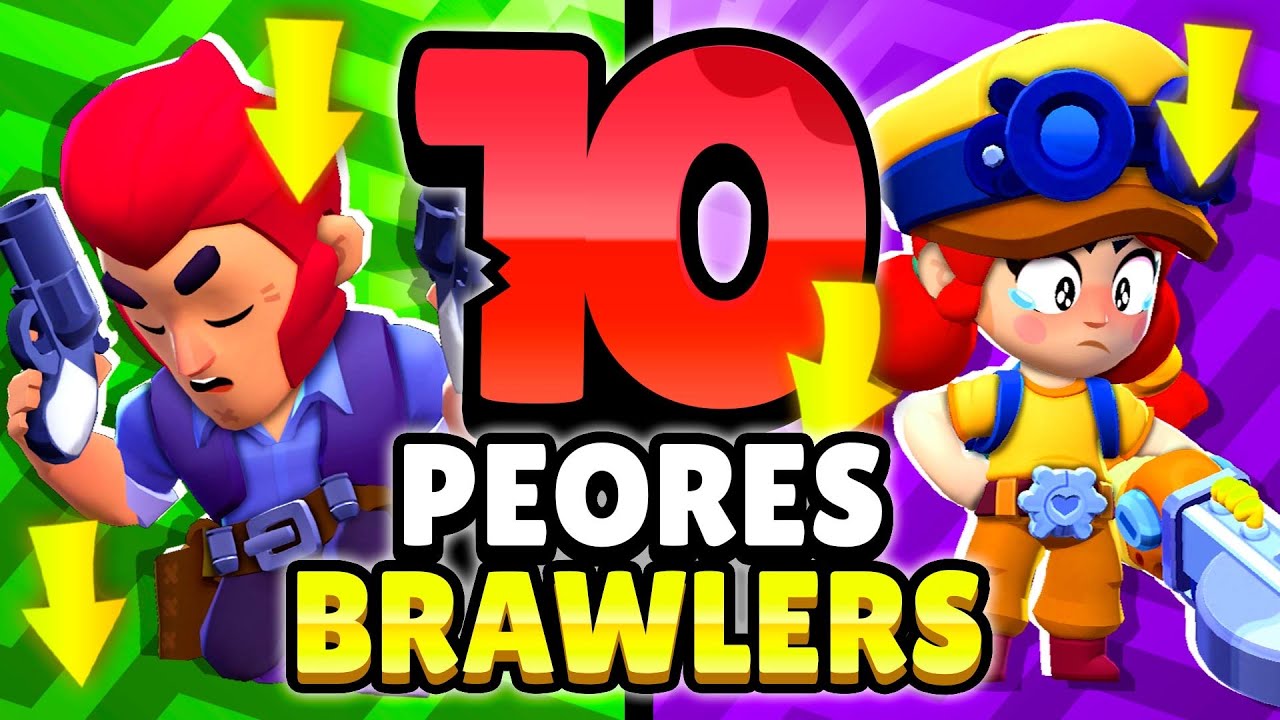 ¿CAYERON los CLÁSICOS? 😢 10 PEORES BRAWLERS de BRAWL STARS