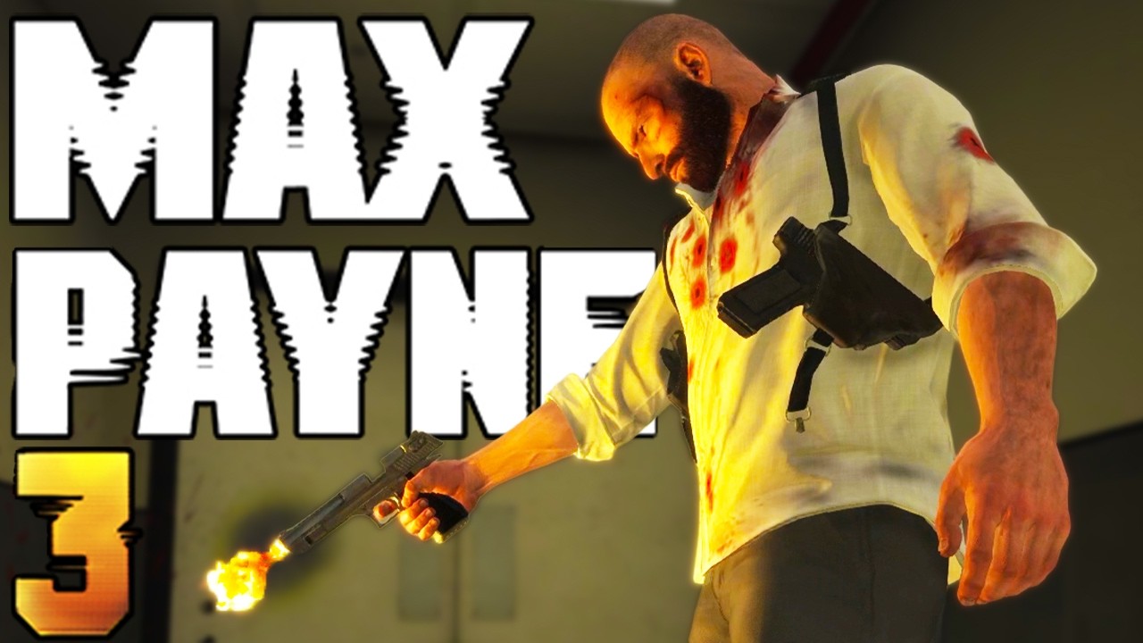 The Unending Insanity Of Max Payne 3