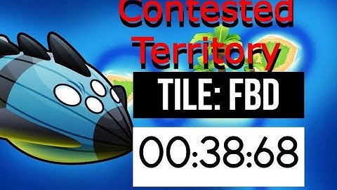 BTD6 || Contested Territory || FBD || VORTEX || 00:38:68