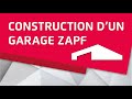 Construction dun garage zapf