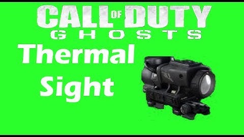 Call of Duty Ghosts In-Depth Attachment Guide Ep. 8: Thermal Sight