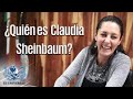 ¿Quién es Claudia Sheinbaum?
