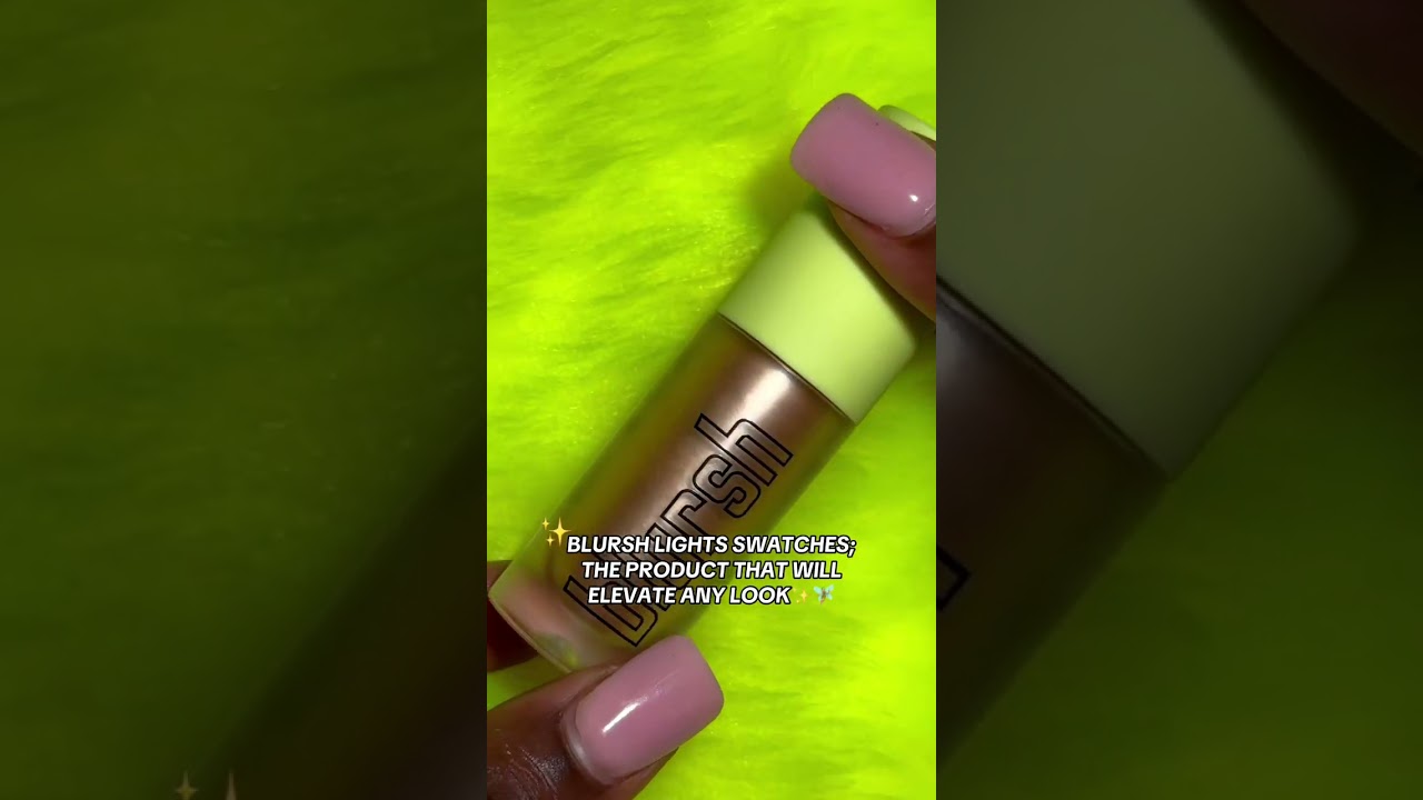 Whats your fav blursh lights? 