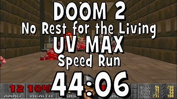 Doom 2: No Rest for the Living UV Max Speed Run World Record in 44:06