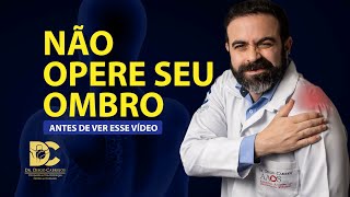 Quando fazer CIRURGIA para Lesão do Manguito Rotador?
