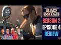 STAR WARS: THE BAD BATCH Episode 2x4 SPOILER REVIEW!! | LucasFilm | Disney +