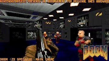 ♫DOOM Main Theme, ZX Spectrum Version (SNES Arrangement) - NintendoComplete