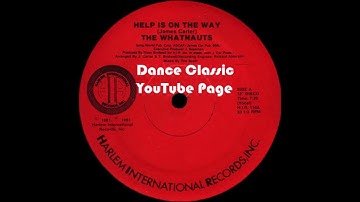 The Whatnauts - Help Is On The Way (A Tee Scott Extended Version)