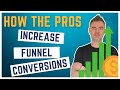 How Pros Increase Marketing Funnel Conversions