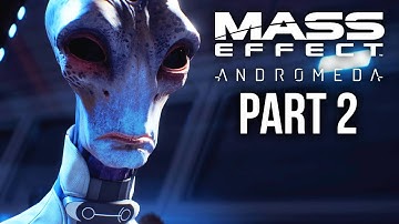 MASS EFFECT ANDROMEDA Walkthrough Part 2 - NEXUS (Female) Full Game