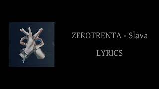 Slava - ZEROTRENTA feat. Sickness El Bandong (Prod. Drillionaire) (Lyrics)