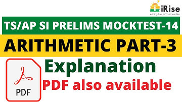 TS /AP Prelims Maha Mock Test -14 Arithmetic Part-3 Explanation (PDF also Available)