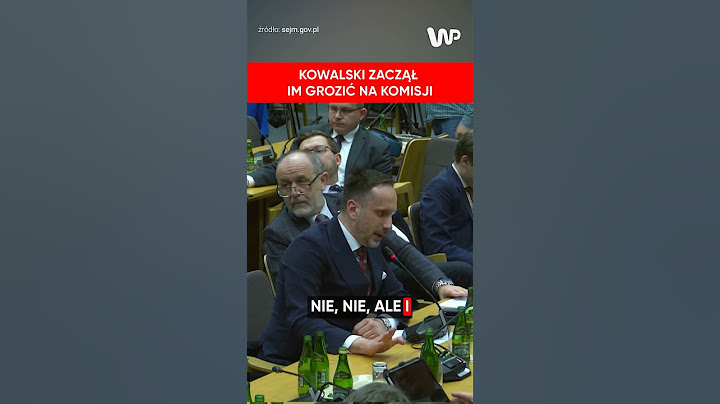 Groźby na komisji. Kowalski: Będziecie mieć kilka godzin...