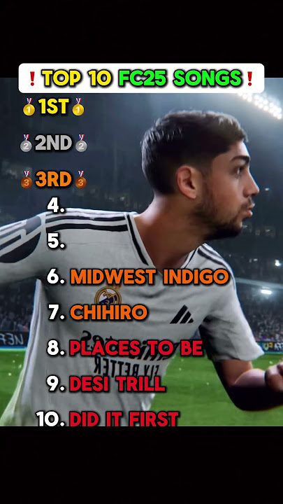 ❗️TOP 10 FC25 SONGS❗️
