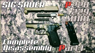 Complete Disassembly: Sig P228 P229 M11A1 PART 1: Slide (long extractor or E2 extractor)