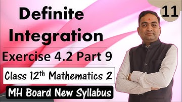 Definite Integration Exercise 4.2 Class 12th Part 9