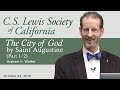 "The City of God," by Saint Augustine of Hippo (Part 1/2) | Graham H. Walker and David J. Theroux