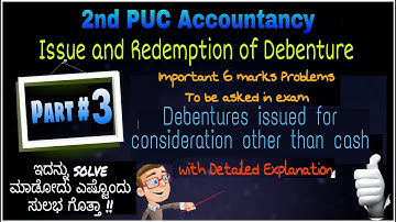 3🟫 Debentures issued for consideration other than cash| Important 6 marks problems | 2nd PU Accounts