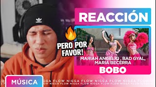 Reacción Mariah Angeliq, Bad Gyal, Maria Becerra - Bobo Official Video Ohhh Me V3Nnngoooo