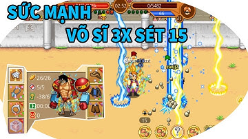 Hải tặc tí hon: Sức mạnh võ sĩ 3x sét 15