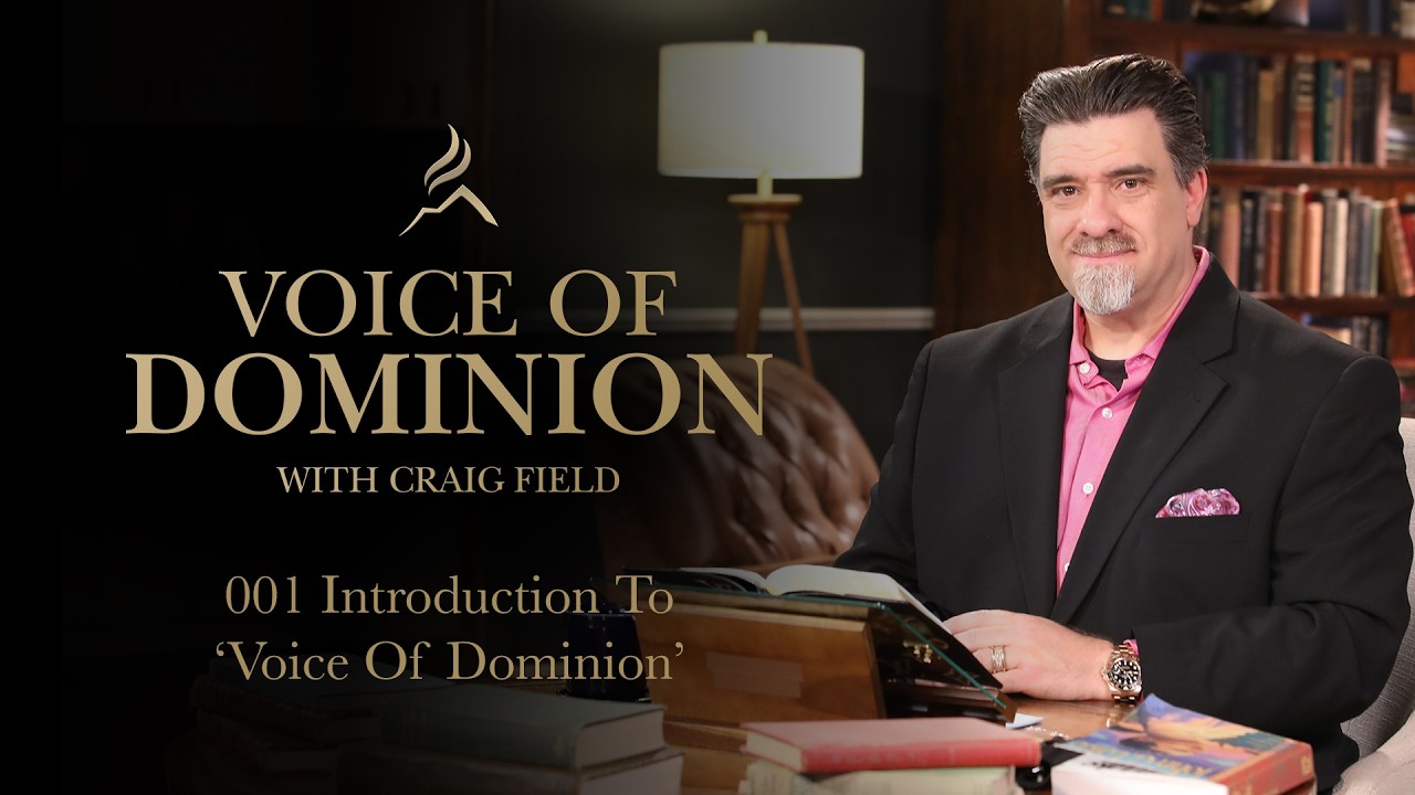 Welcome to the very first episode of Voice of Dominion!

In this introductory episode, Pastor Craig Field shares the heart behind Voice of Dominion and the vision God has placed on his life to proclaim the uncompromised Word of God. Discover what it means to walk in the authority Christ has given every believer and live a life of faith, victory, and dominion through God’s Word.

IS JESUS YOUR SAVIOUR?

If you have never received Jesus Christ as your Lord and Saviour, pray this prayer:

"Heavenly Father, I come to You in the Name of Jesus. I believe that Jesus is Your Son, that He died for my sins, and that You raised Him from the dead. I receive Jesus as my Lord and Saviour. Thank You for forgiving me, making me a new creation, and giving me eternal life. Amen."

If you prayed this prayer, we’d love to hear from you! Contact us so we can celebrate with you and help you take your next steps in your walk with Christ.
If this message has encouraged, strengthened, or blessed your life and you would like to support the ministry, you can give here:
give@voiceofdominion.ca

To become a Voice of Dominion Partner and help us take the uncompromised Word of God to people across Canada and around the world:
https://voiceofdominion.ca/partnership

Stay connected with us:
Website: https://voiceofdominion.ca

Facebook: https://www.facebook.com/fieldministriesinternational/
Instagram: https://www.instagram.com/fieldministriesinternational/

Don’t forget to Like, Subscribe, and Share this message so together we can reach more people with the life-changing power of God’s Word.

"Go into all the world and preach the gospel to every creature." — Mark 16:15