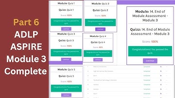 ADLP Aspire Module 3 Complete | Part 6