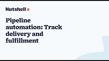 Pipeline automation: Track delivery & fulfillment