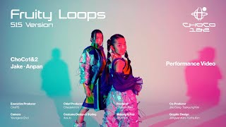 [ChoCo1&2] Fruity Loops (515 Version) Performance video
