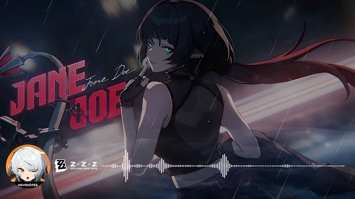 Zenless Zone Zero: Jane Doe Teaser (Under Arrest) Full OST