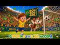 ⚽ O MENINO E A LOBA NA COPA 🏆 Gol! Gol! Gol!