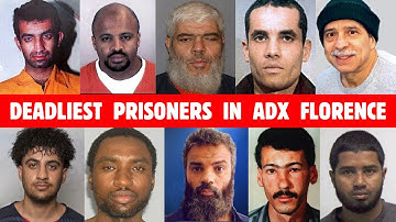 30 MOST DANGEROUS PRISONERS In ADX Florence | U.S. Supermax Prison