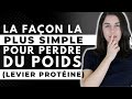 La faon la plus simple de perdre du poids levier de proteines