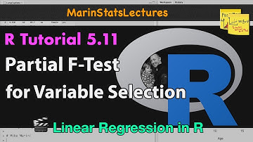 Partial F-Test for Variable Selection in Linear Regression | R Tutorial 5.11| MarinStatsLectures