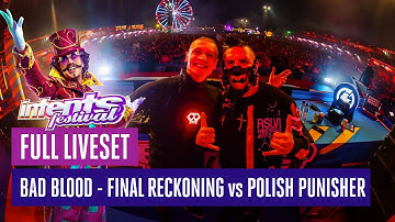 Bad Blood - Final Reckoning vs Polish Punisher | Intents Festival 2025