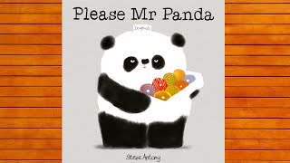 Please, Mr. Panda by Steve Antony - Read Aloud