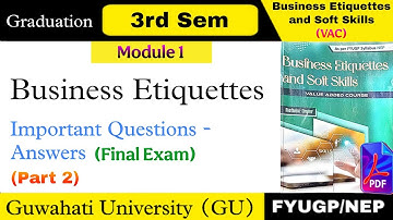 Business Etiquettes and Soft Skills (VAC) ll Module 1: Business Etiquettes (Part 2) ll B.Com 3rd Sem
