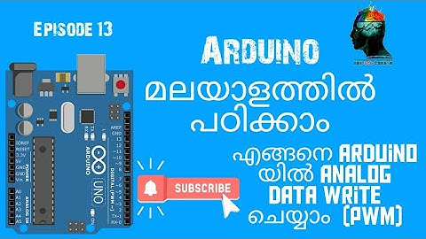 Episode 13- Basics of arduino_analog Write[PWM] (Malayalam)