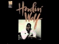 Howlin' Wolf - I Walked From Dallas