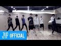 GOT7 "If You Do(니가 하면)" Dance Practice