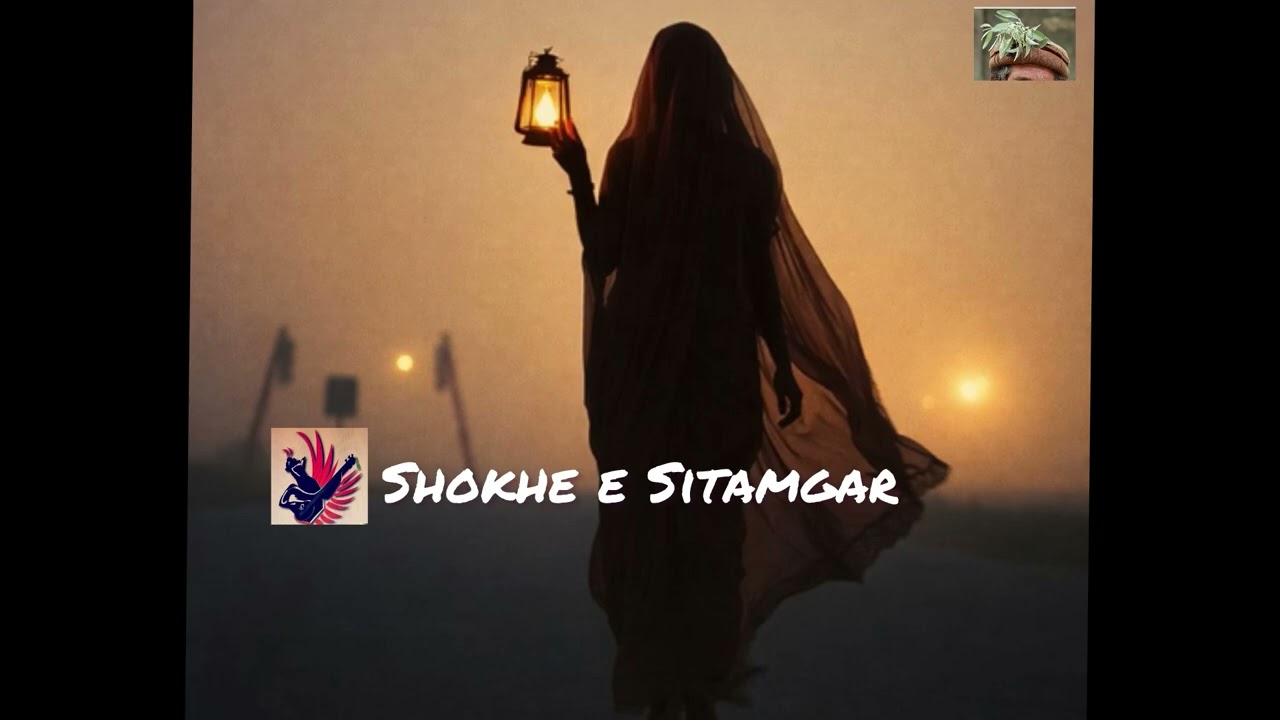 Ay Ma Shokh e Sitamgar | Khowar Song | Official Song