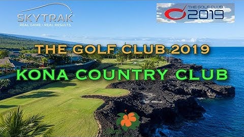 TGC 2019 SKYTRAK Golf Simulator - Kona Country Club (LiDAR)