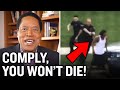 What Activists Won’t Tell You: Comply With Police & You Won’t Die | Larry Elder