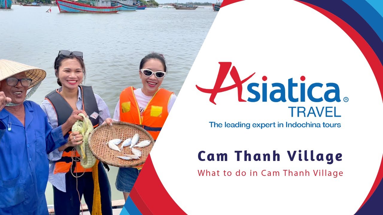 Cam Thanh Village | Asiatica Travel