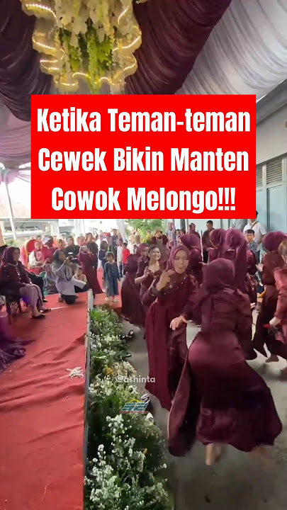 BIKIN MANTEN COWOK MELONGO ❗ #remix #wedding #weddingparty #jogettiktok #flashmob #fypviral