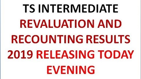 TS INTERMEDIATE REVALUATION AND RECOUNTING RESULTS 2019 RELEASING TODAY EVENING || BEST WAY TO STUDY
