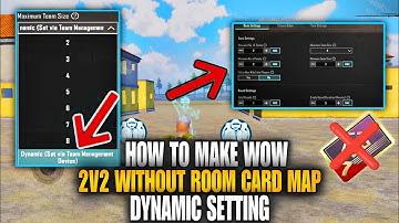 How To Make Wow 2V2 Dynamic Setting | Wow Map Kase Create karen 😊 Pubg Mobile