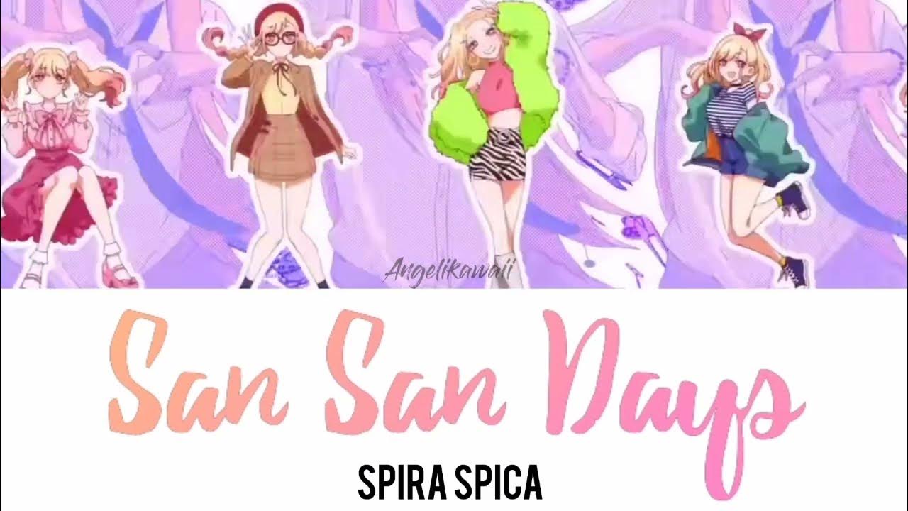 Английская песня сан сан. San San Days. Sansan Days. Spira Spica - Sun Sun Days. Обложка Spira Spica Sansan Days.